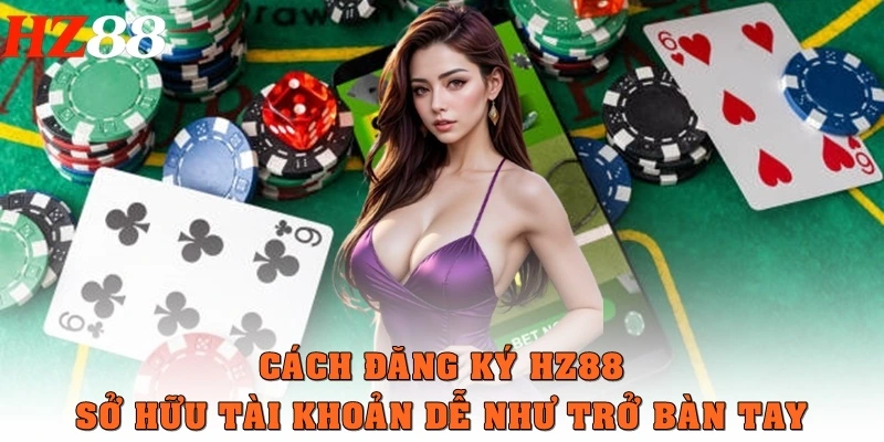 dang ky hz88 thumb